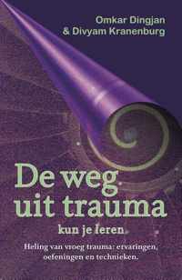 De weg uit trauma kun je leren