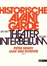 Historische Avant Garde en het theater in het interbellum