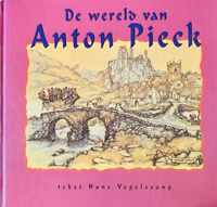 De wereld van Anton pieck