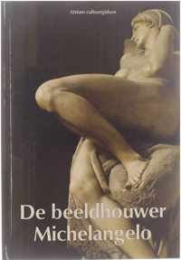 De beeldhouwer Michelangelo