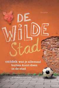 De wilde stad