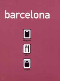 Barcelona Shoppen Eten Slapen