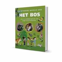 De wondere wereld van het bos