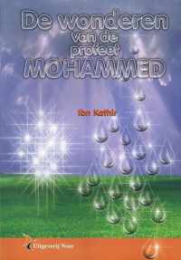 De Wonderen van de Profeet Mohammed