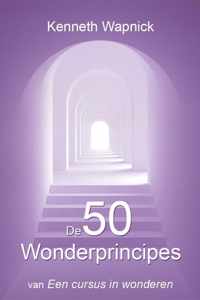 De 50 wonderpincipes van Een cursus in wonderen