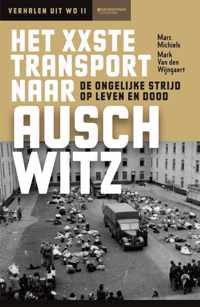 Het XXste transport naar Auschwitz