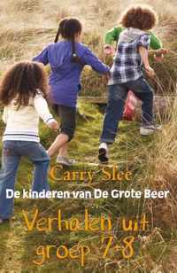 De kinderen van De grote beer - Verhalen uit groep 7 + 8