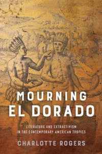 Mourning El Dorado