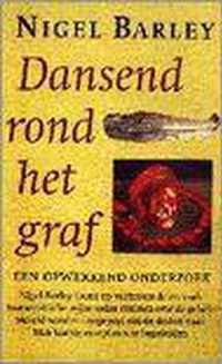 Dansend rond het graf