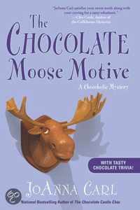 The Chocolate Moose Motive