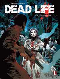 Dead Life 1/3 -   Schemering