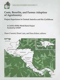 Costs, Benefits, and Farmer Adoption of Agroforestry