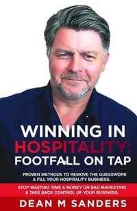 Winning In Hospitality: Footfall On Tap