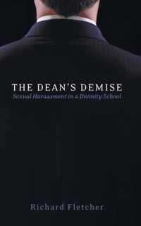 The Dean"s Demise