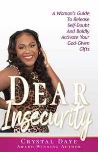 Dear Insecurity