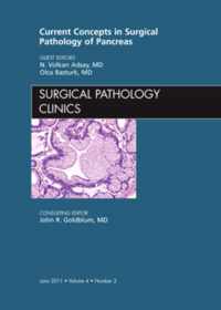 Current Concepts In Surgical Pathology Of The Pancreas, An I