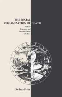 The Social Organisation of Death