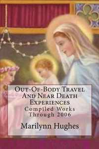 Out-Of-Body Travel And Near Death Experiences