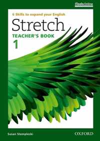 Stretch: Level 1: Teacher's Book with iTools Online