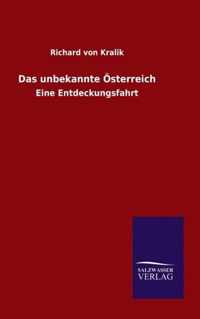 Das unbekannte OEsterreich