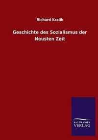 Geschichte des Sozialismus der Neusten Zeit