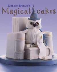 Debbie Brown&apos;s Magical Cakes