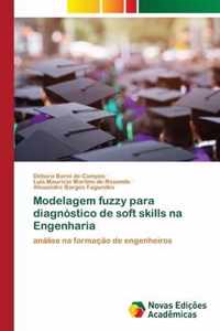 Modelagem fuzzy para diagnostico de soft skills na Engenharia