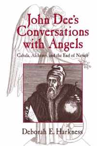 John Dee's Conversations With Angels