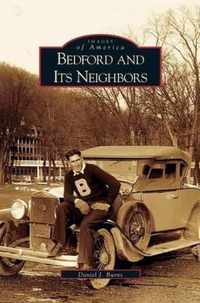 Bedford and Its Neighbors