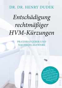 Entschadigung rechtmassiger HVM-Kurzungen