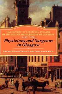 History of the Royal College of Physicians and Surgeons of G