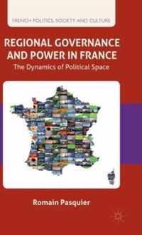 Regional Governance and Power in France