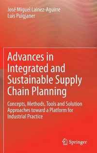 Advances in Integrated and Sustainable Supply Chain Planning