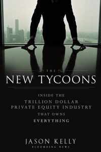 New Tycoons Insde Trillion Dollar Priv E