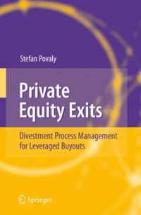 Private Equity Exits: Divestment Process Management for Leveraged Buyouts