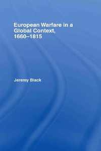 European Warfare in a Global Context, 1660-1815