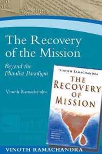 The Recovery of the Mission
