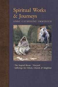 Spiritual Works & Journeys