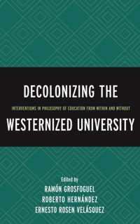 Decolonizing the Westernized University