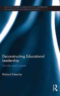 Deconstructing Educational Leadership