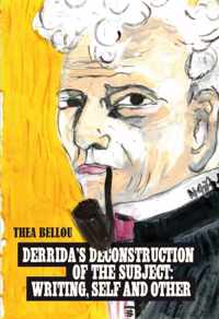 Derrida's Deconstruction of the Subject