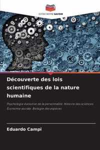 Decouverte des lois scientifiques de la nature humaine