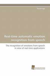 Real-Time Automatic Emotion Recognition from Speech