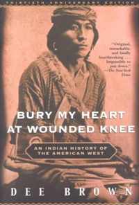 Bury My Heart at Wounded Knee