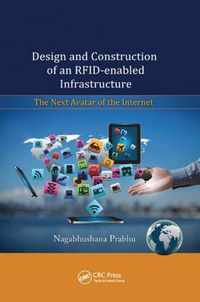 Design and Construction of an RFID-enabled Infrastructure