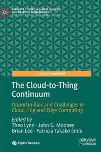 The Cloud to Thing Continuum