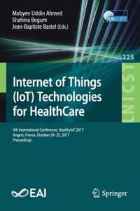 Internet of Things (IoT) Technologies for HealthCare