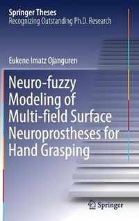 Neuro-fuzzy Modeling of Multi-field Surface Neuroprostheses for Hand Grasping