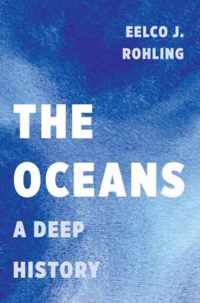 The Oceans - A Deep History