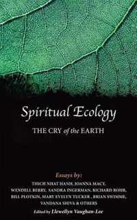 Spiritual Ecology Cry Of The Earth